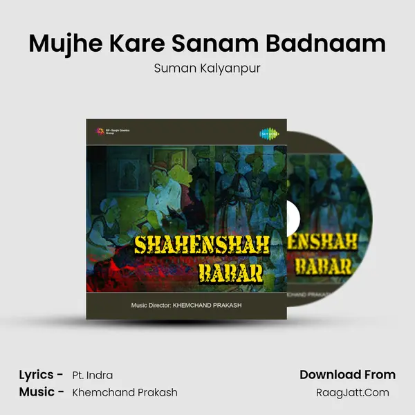Mujhe Kare Sanam Badnaam MP3 Song by Suman Kalyanpur Cover