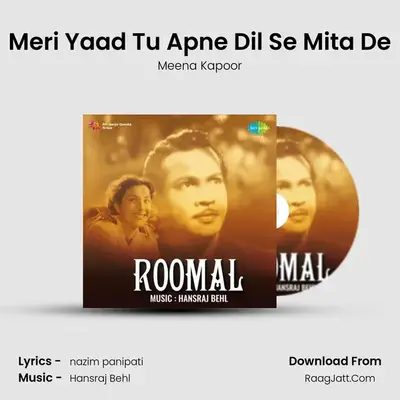 Meri Yaad Tu Apne Dil Se Mita De MP3 Song by Meena Kapoor Cover