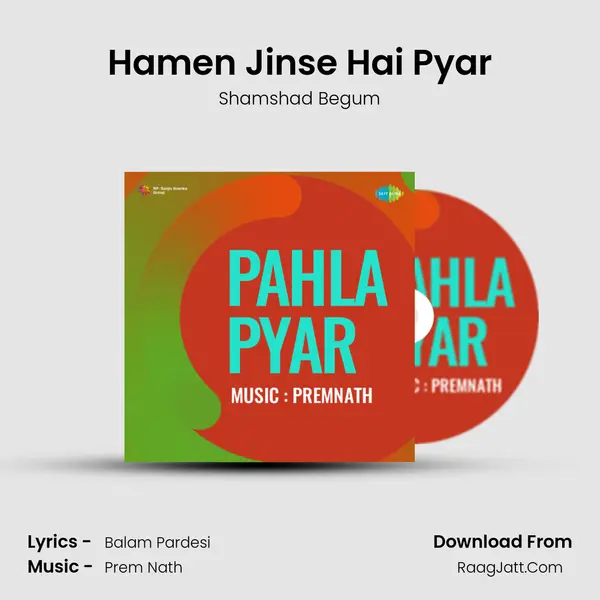 Hamen Jinse Hai Pyar MP3 Song by Shamshad Begum Cover
