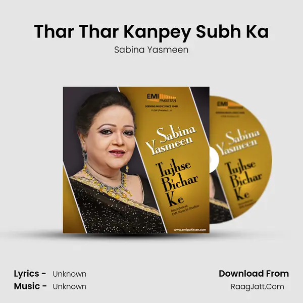 Thar Thar Kanpey Subh Ka MP3 Song by Sabina Yasmeen Cover