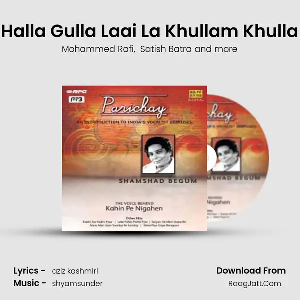 Halla Gulla Laai La Khullam Khulla MP3 Song by Mohammed Rafi Cover