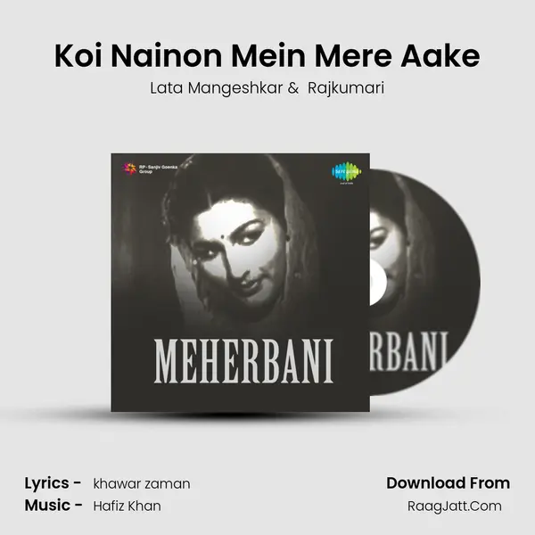 Koi Nainon Mein Mere Aake MP3 Song by Lata Mangeshkar Cover