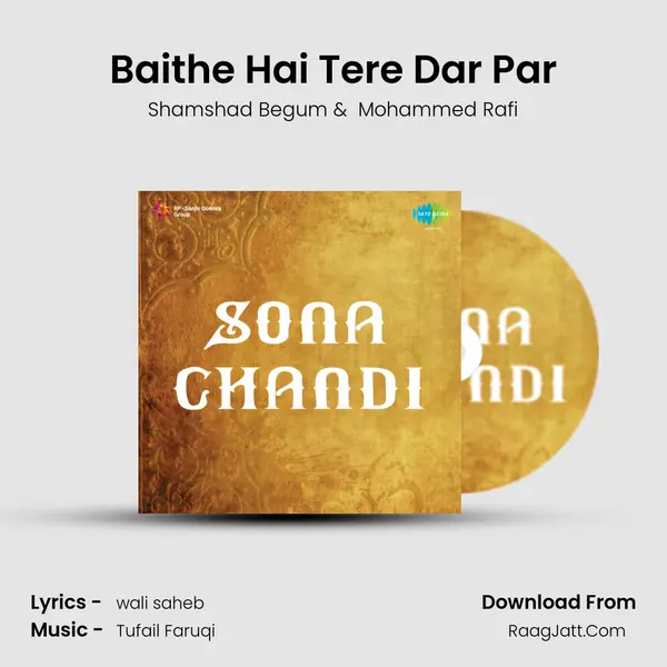 Baithe Hai Tere Dar Par MP3 Song by Shamshad Begum Cover
