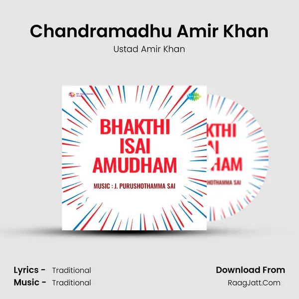 Chandramadhu Amir Khan MP3 Song by Ustad Amir Khan Cover