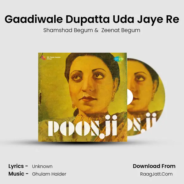 Gaadiwale Dupatta Uda Jaye Re MP3 Song by Shamshad Begum Cover