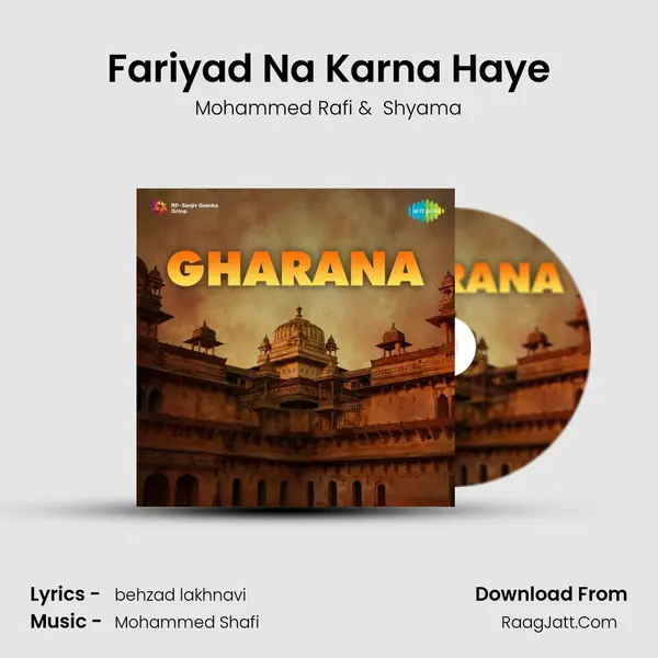 Fariyad Na Karna Haye MP3 Song by Mohammed Rafi Cover