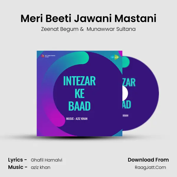 Meri Beeti Jawani Mastani MP3 Song by Zeenat Begum Cover