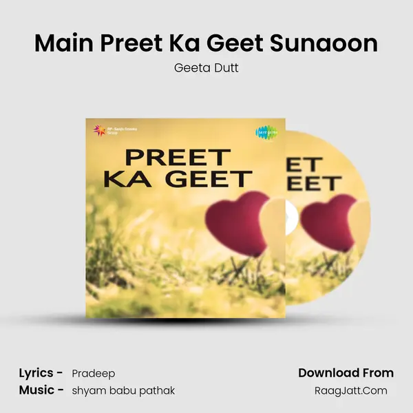 Main Preet Ka Geet Sunaoon MP3 Song by Geeta Dutt Cover