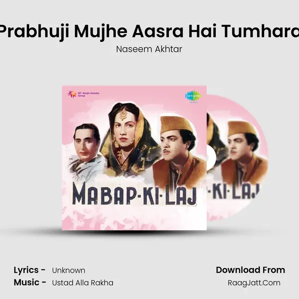 Prabhuji Mujhe Aasra Hai Tumhara MP3 Song by Naseem Akhtar Cover