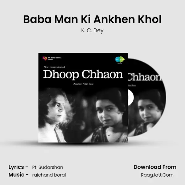 Baba Man Ki Ankhen Khol MP3 Song by K. C. Dey Cover