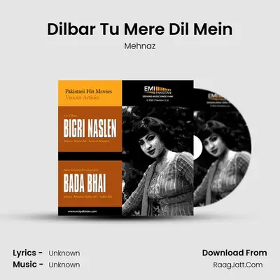 Dilbar Tu Mere Dil Mein MP3 Song by Mehnaz Cover