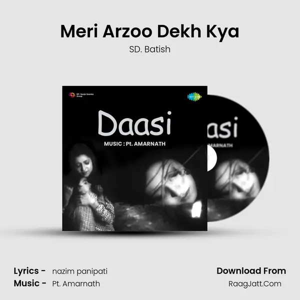 Meri Arzoo Dekh Kya MP3 Song by SD. Batish Cover