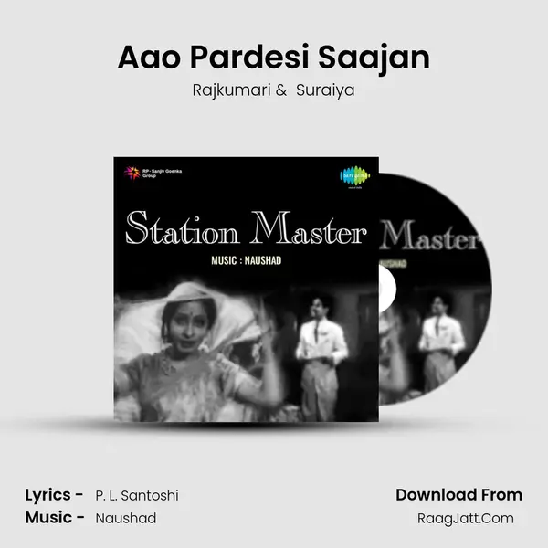 Aao Pardesi Saajan MP3 Song by Rajkumari Cover