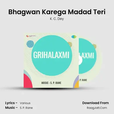 Bhagwan Karega Madad Teri MP3 Song by K. C. Dey Cover