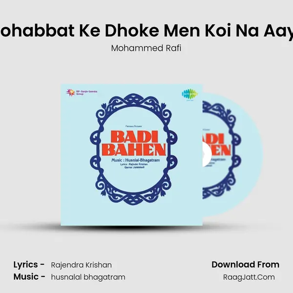 Mohabbat Ke Dhoke Men Koi Na Aaye MP3 Song by Mohammed Rafi Cover