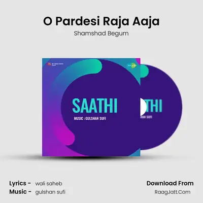 O Pardesi Raja Aaja MP3 Song by Shamshad Begum Cover