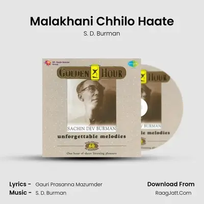 Malakhani Chhilo Haate MP3 Song by S. D. Burman Cover