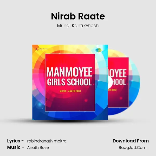 Nirab Raate MP3 Song by Mrinal Kanti Ghosh Cover