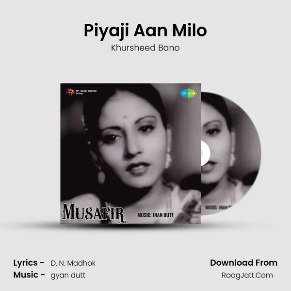 Piyaji Aan Milo MP3 Song by Khursheed Bano Cover