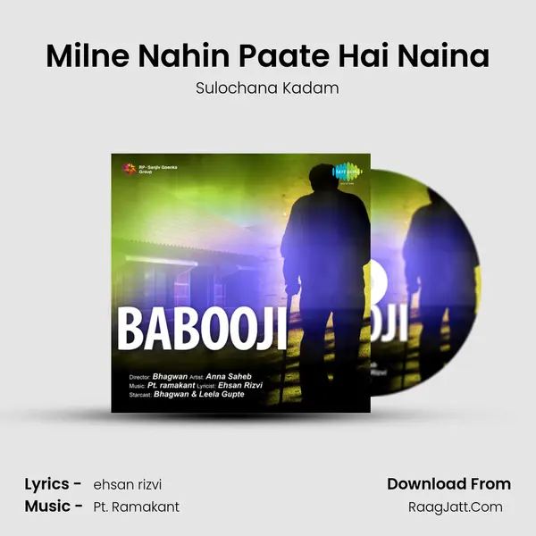 Milne Nahin Paate Hai Naina MP3 Song by Sulochana Kadam Cover