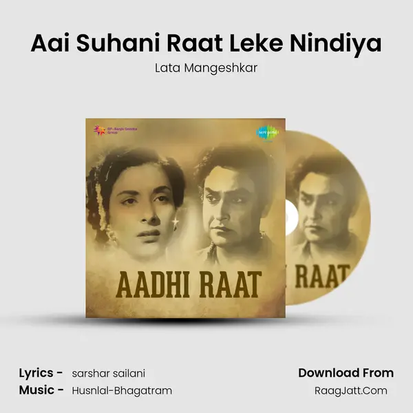 Aai Suhani Raat Leke Nindiya MP3 Song by Lata Mangeshkar Cover