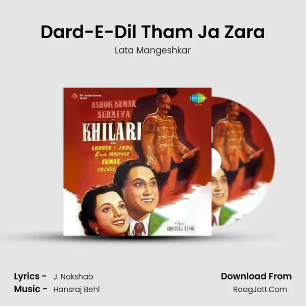 Dard-E-Dil Tham Ja Zara MP3 Song by Lata Mangeshkar Cover