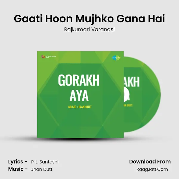 Gaati Hoon Mujhko Gana Hai MP3 Song by Rajkumari Varanasi Cover