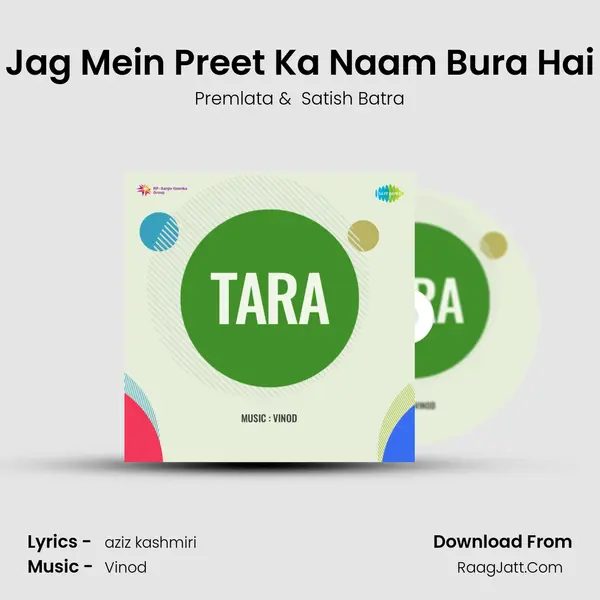 Jag Mein Preet Ka Naam Bura Hai mp3 song