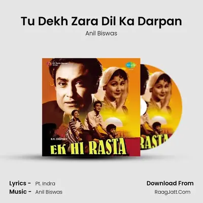 Tu Dekh Zara Dil Ka Darpan MP3 Song by Anil Biswas Cover