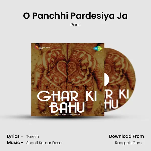 O Panchhi Pardesiya Ja MP3 Song by Paro Cover