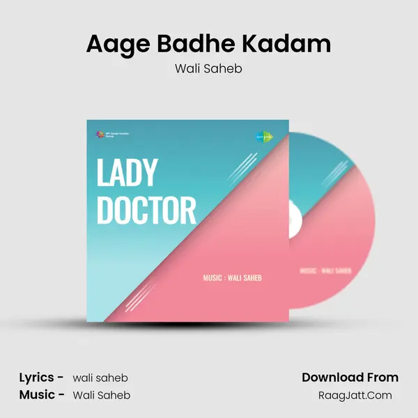 Aage Badhe Kadam MP3 Song by Wali Saheb Cover