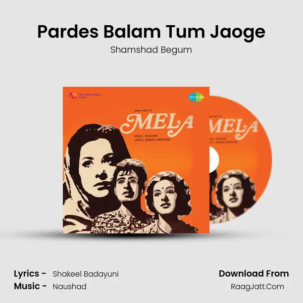 Pardes Balam Tum Jaoge MP3 Song by Shamshad Begum Cover