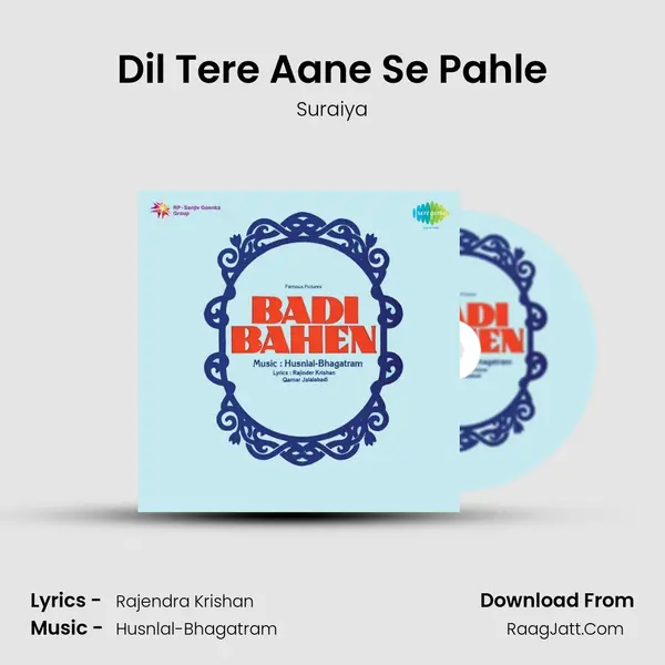 Dil Tere Aane Se Pahle MP3 Song by Suraiya Cover