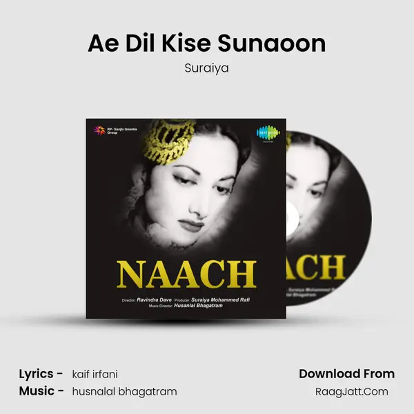 Ae Dil Kise Sunaoon MP3 Song by Suraiya Cover