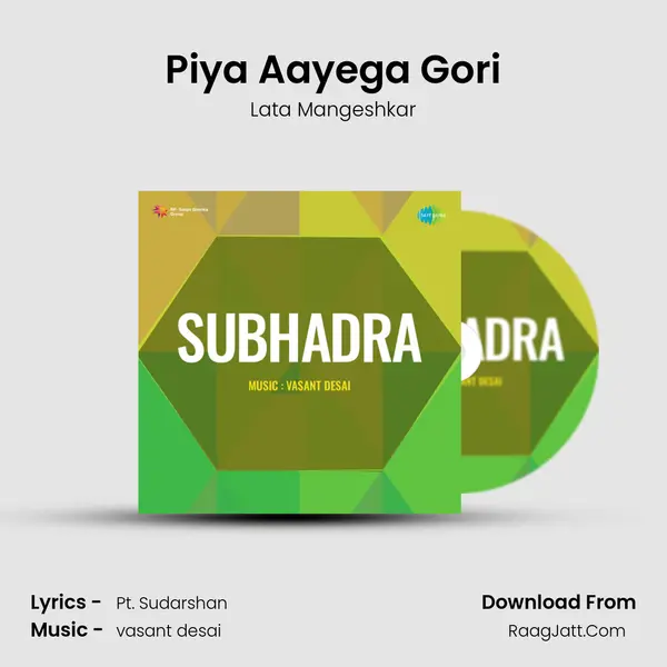 Piya Aayega Gori MP3 Song by Lata Mangeshkar Cover