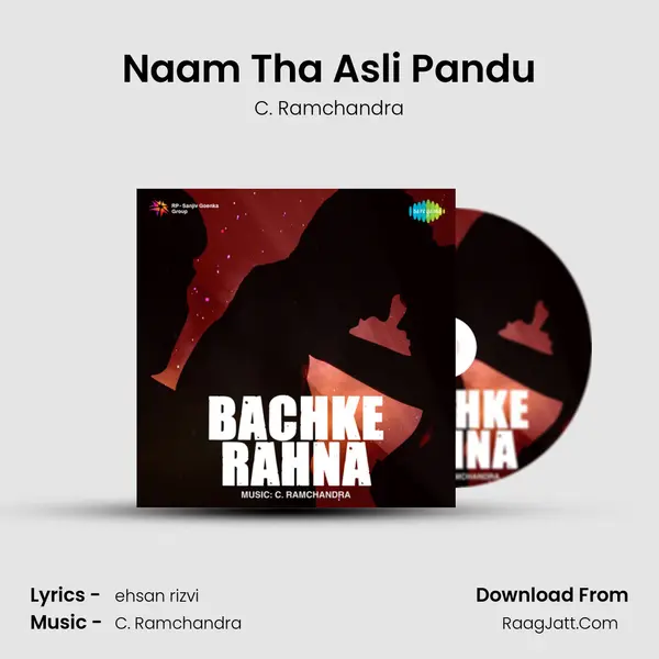 Naam Tha Asli Pandu MP3 Song by C. Ramchandra Cover