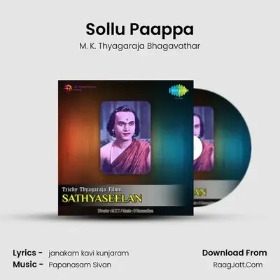 Sollu Paappa MP3 Song by M. K. Thyagaraja Bhagavathar Cover