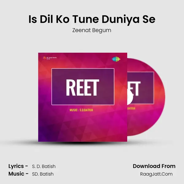 Is Dil Ko Tune Duniya Se MP3 Song by Zeenat Begum Cover