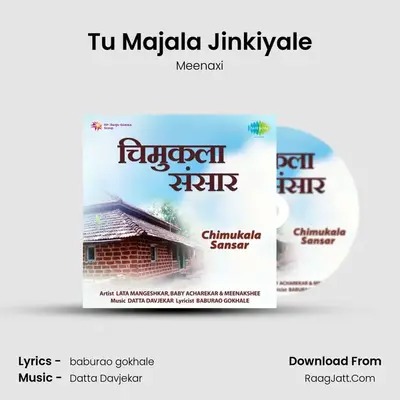 Tu Majala Jinkiyale MP3 Song by Meenaxi Cover