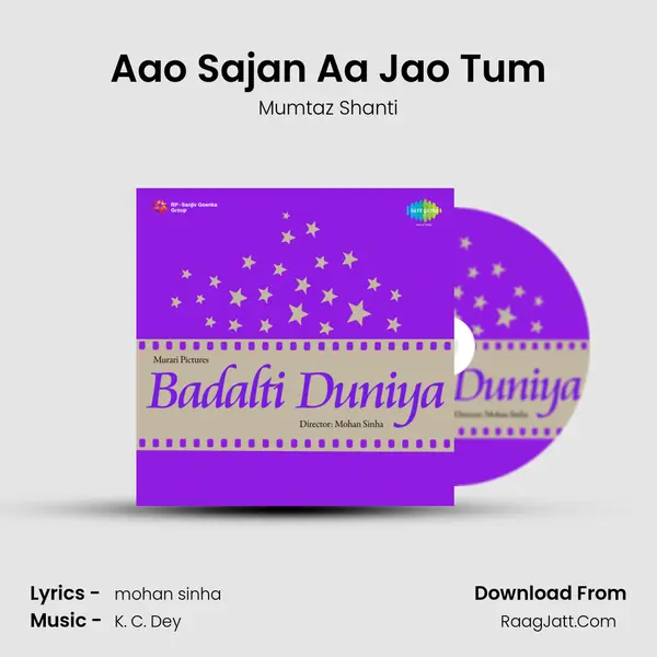 Aao Sajan Aa Jao Tum MP3 Song by Mumtaz Shanti Cover