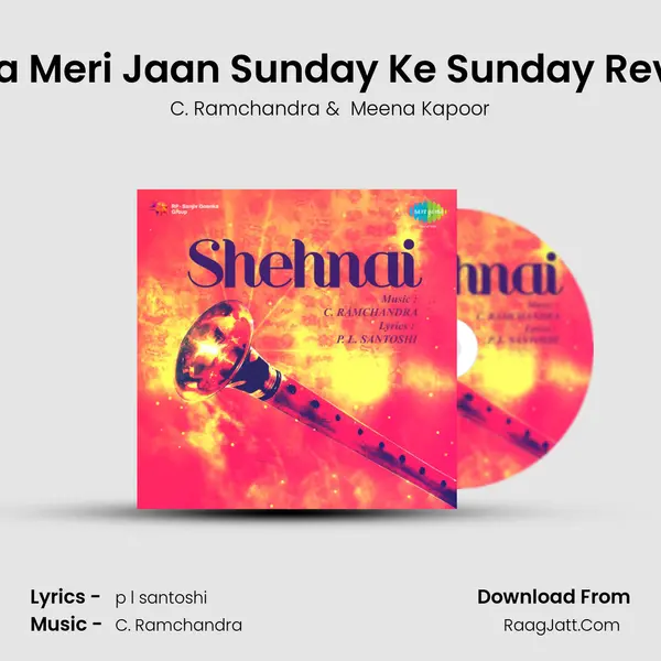 Aana Meri Jaan Sunday Ke Sunday Revival MP3 Song by C. Ramchandra Cover