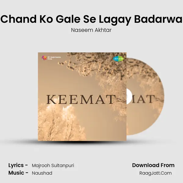 Chand Ko Gale Se Lagay Badarwa Cover