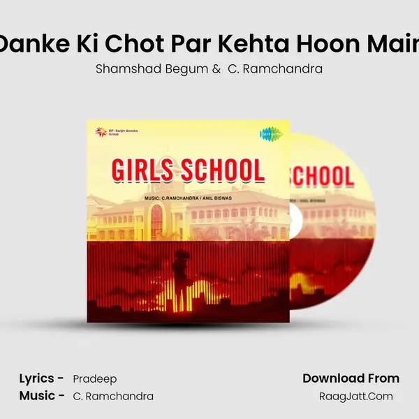 Danke Ki Chot Par Kehta Hoon Main MP3 Song by Shamshad Begum Cover