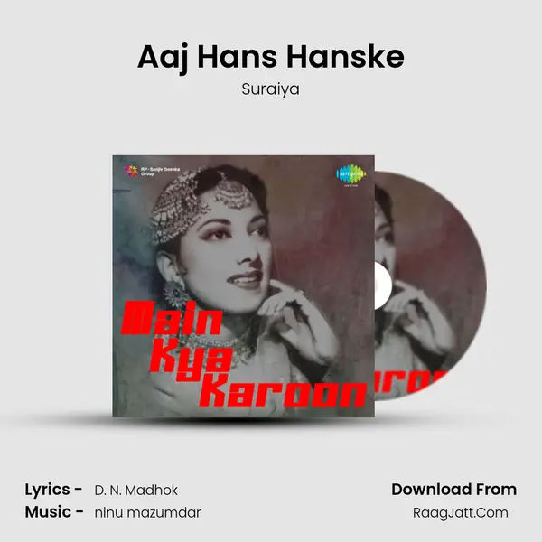 Aaj Hans Hanske MP3 Song by Suraiya Cover