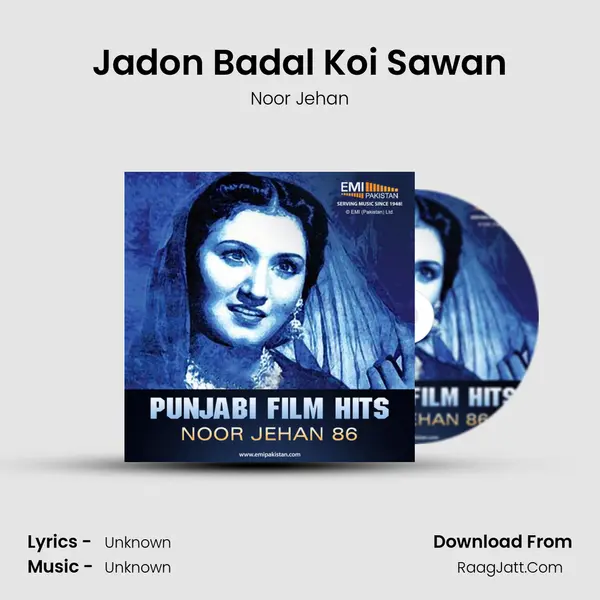 Jadon Badal Koi Sawan MP3 Song by Noor Jehan Cover