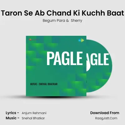 Taron Se Ab Chand Ki Kuchh Baat MP3 Song by Begum Para Cover