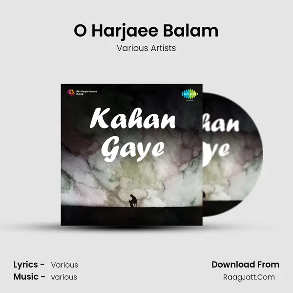 O Harjaee Balam MP3 Song by Various Artists Cover