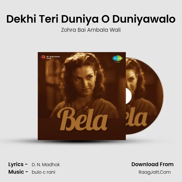 Dekhi Teri Duniya O Duniyawalo MP3 Song by Zohra Bai Ambala Wali Cover