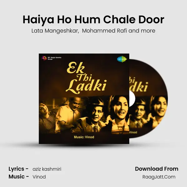 Haiya Ho Hum Chale Door mp3 song