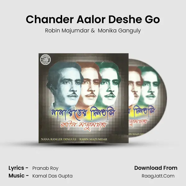 Chander Aalor Deshe Go MP3 Song by Robin Majumdar Cover
